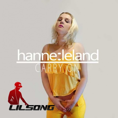Hanne Leland - Carry On